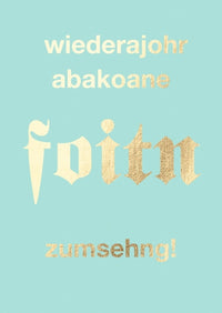 Postkarte Bayern - widerajohr abakoane foitn zumsehng!