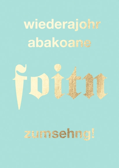 Postkarte Bayern - widerajohr abakoane foitn zumsehng!