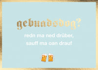 Doppelkarte Bayern - gebuadsdog? redn ma ned drüber, sauff ma oan drauf