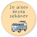 Magnet Je älter desto schöner