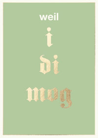 Postkarte Bayern - weil i di mog