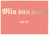 Postkarte Bayern - Mia san stoiz auf di!
