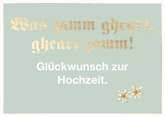 Doppelkarte Bayern - Was zamm gheart, gheart zamm!