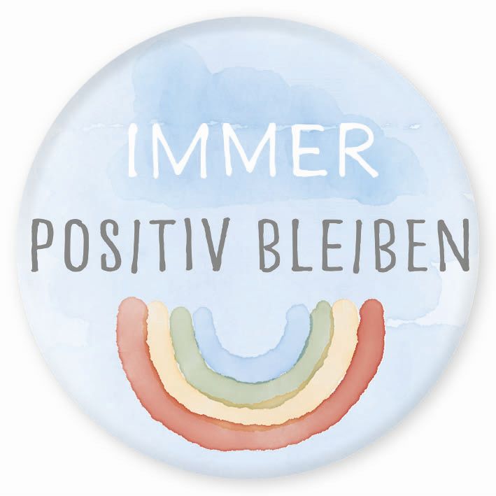 Magnet Immer positiv bleiben