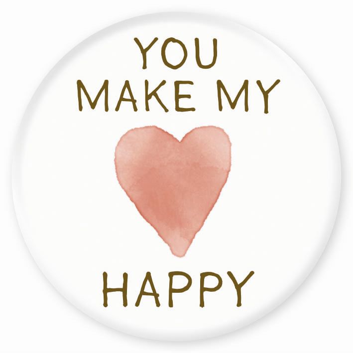 Magnet You make my heart happy