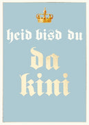 Postkarte Bayern - heid bisd du da kini