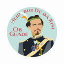 Magnet Heid bist du da Kini - Ois Guade
