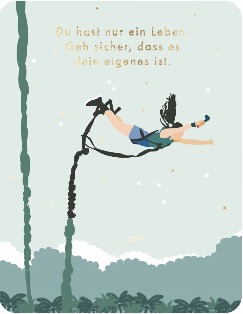 Postkarte - Green Wave - Du hast nur ein Leben. Geh sicher, dass es dein eigenes ist - Bungee Jumping