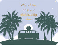 Postkarte - Green Wave - Wie schön, dass wir gleichzeitig leben