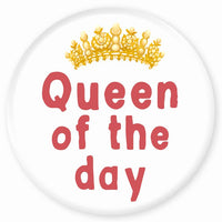 Magnet Queen of the day