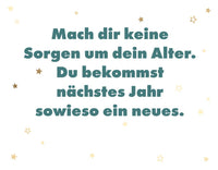 Postkarte - Green Wave - Mach dir keine Sorgen um dein Alter. Du bekommst nächstes Jahr sowieso ein neues.