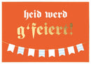 Postkarte Bayern - heid werd g'feiert