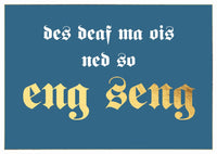 Postkarte Bayern - des deaf ma ois ned so eng seng