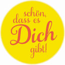 Magnet Schön, dass es dich gibt!
