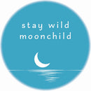 Magnet Stay wild moonchild