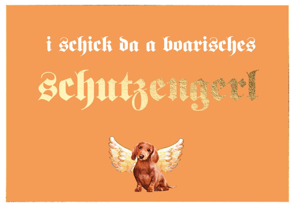 Doppelkarte Bayern - i schick da a boarisches schutzengel