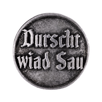 Gaudiknopf "Durscht wiad Sau" Tradition