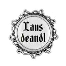 Gaudiknopf "Lausdeandl" verziert