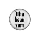 Gaudiknopf "Mia kean zam" schlicht