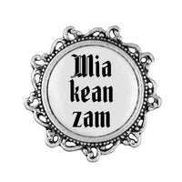 Gaudiknopf "Mia kean zam" verziert