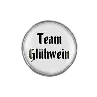 Gaudiknopf "Team Glühwein" schlicht