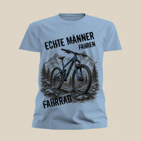 Almtracht® Tshirt "Echte Männer fahren Fahrrad" Modern