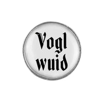 Gaudiknopf "Vogl wuid" schlicht